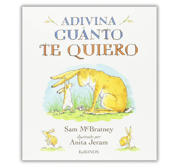Portada del libro Adivina cuánto te quiero, un cuento clásico de Sam McBratney y Anita Jeram sobre el amor entre una liebre pequeña y una liebre grande