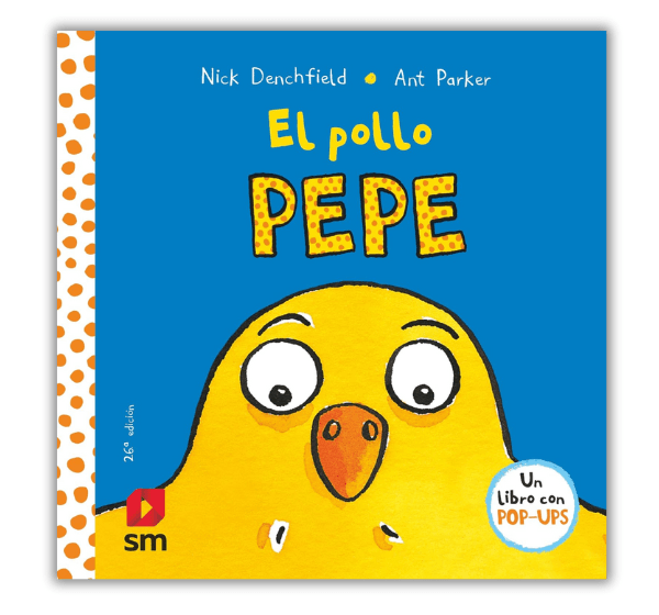 Portada del libro infantil El Pollo Pepe, protagonizado por un divertido pollito amarillo en relieve, ideal para niños pequeños que comienzan a descubrir los libros interactivos.