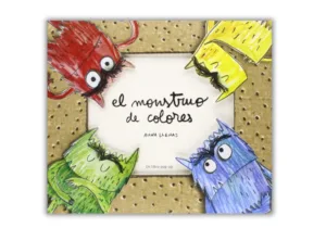 Portada del libro El monstruo de colores de Anna Llenas, mostrando varios monstruos de diferentes colores que representan distintas emociones