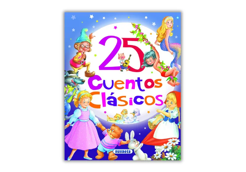 25 Cuentos Clásicos Susaeta: Los mejores relatos infantiles con ilustraciones a todo color