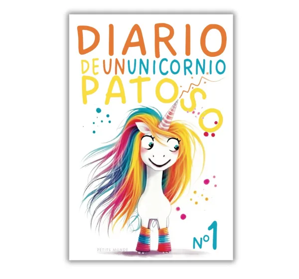Portada del libro Diario de un Unicornio Patoso con un unicornio blanco y crin arcoíris