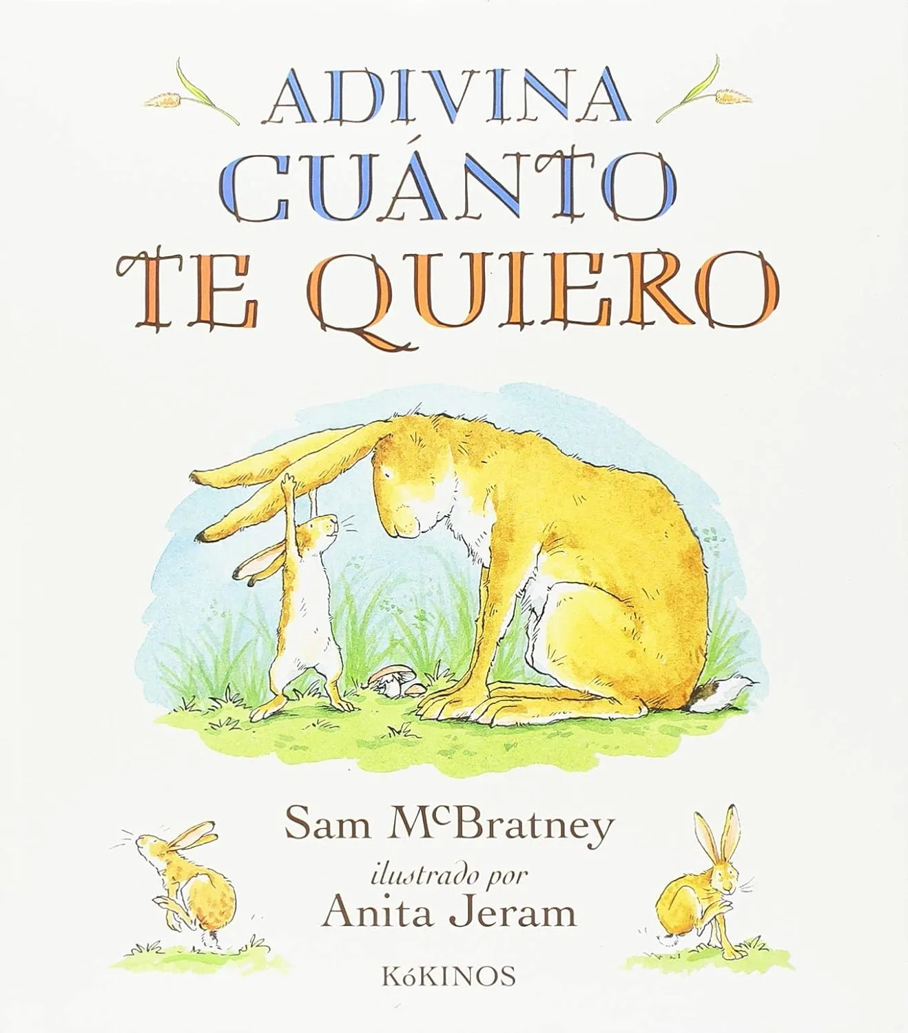 Adivina cuánto te quiero - cuento tierno para antes de dormir