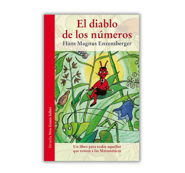 Portada del libro El diablo de los números de Hans Magnus Enzensberger, una historia matemática para niños y jóvenes que hace las matemáticas fáciles y divertidas