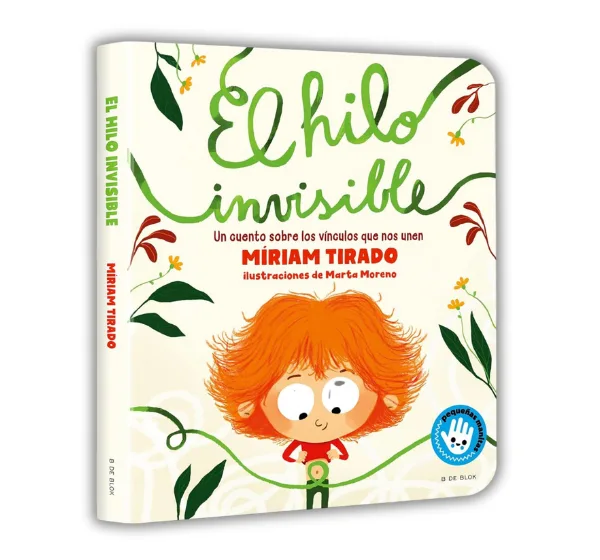 Portada del libro El hilo invisible de Miriam Tirado, un cuento infantil sobre los lazos emocionales y la conexión entre las personas, ideal para niños de 3 a 6 años