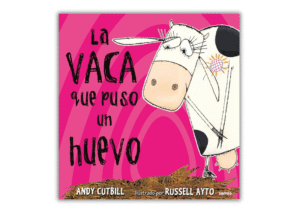 Portada del libro La vaca que puso un huevo con fondo rosa y la vaca Macarena