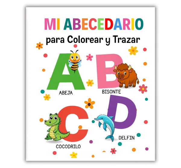Portada infantil del libro “Mi Abecedario para Colorear y Trazar”, con las letras A, B, C y D acompañadas de animales: abeja, bisonte, cocodrilo y delfín.