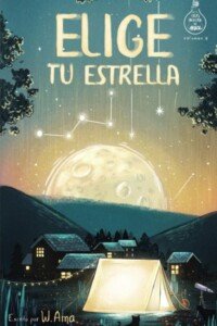 Ver en Amazon Portada del libro Elige tu estrella con cielo estrellado, luna y tienda de campaña en un campo